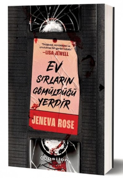 Ev Sırların Gömüldüğü Yerdir