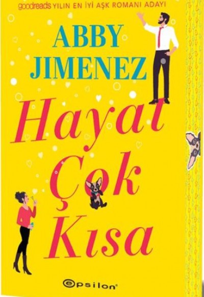Hayat Çok Kısa