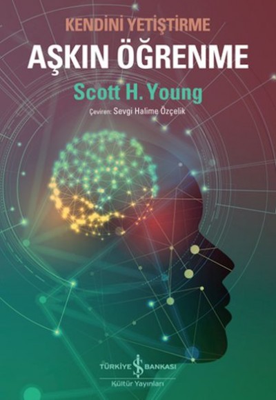 Aşkın Öğrenme – Kendini Yetiştirme