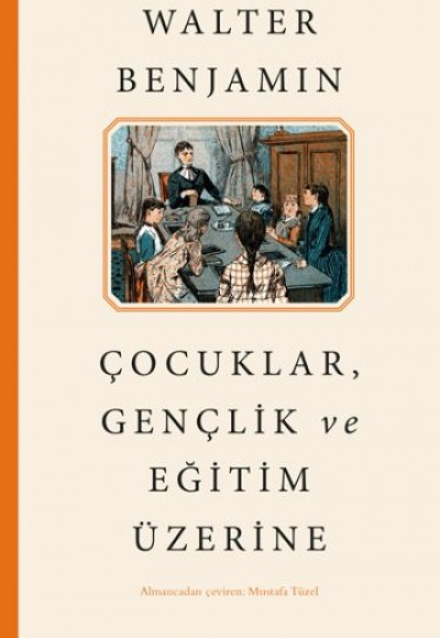 Çocuklar, Gençlik ve Eğitim Üzerine