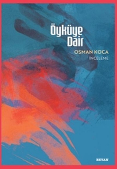 Öyküye Dair
