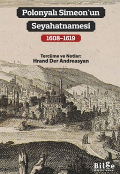 Polonyalı Simeon’un Seyahatnamesi