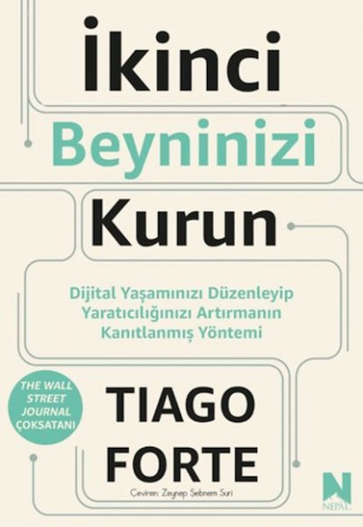 İkinci Beyninizi Kurun
