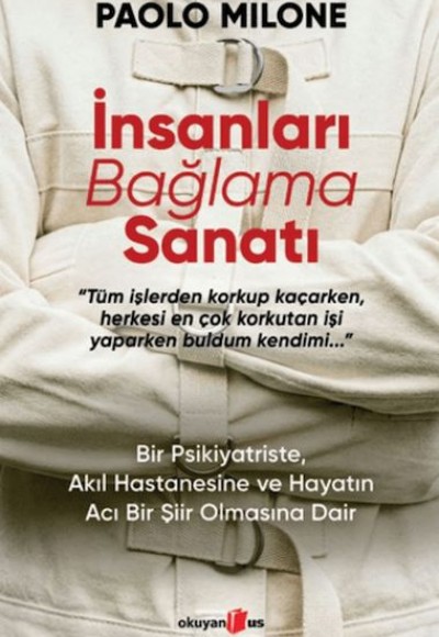 İnsanları Bağlama Sanatı