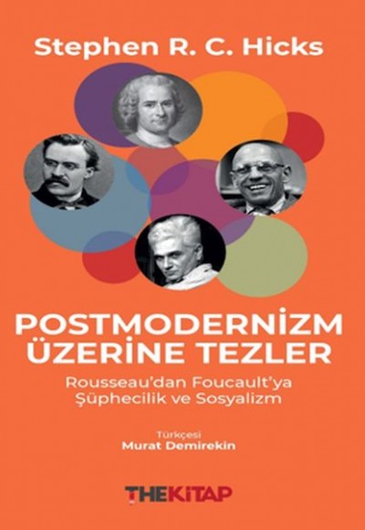 Postmodernizm Üzerine Tezler: Rousseau’dan Foucault’ya Şüphecilik ve Sosyalizm