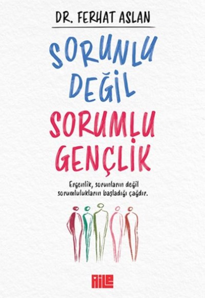 Sorunlu Değil Sorumlu Gençlik