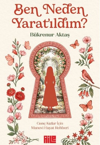 Ben Neden Yaratıldım?