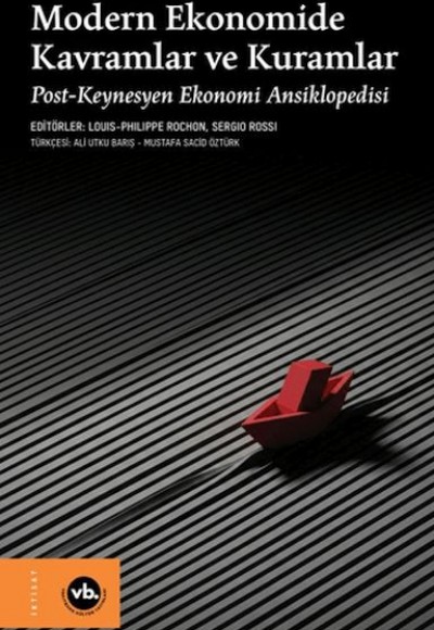 Modern Ekonomide Kavramlar ve Kuramlar (Ciltli)