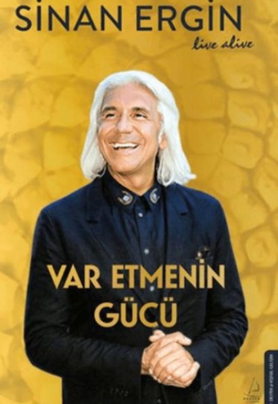 Var Etmenin Gücü