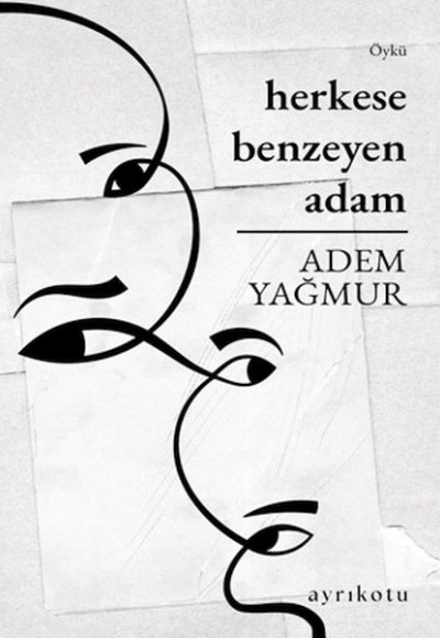 Herkese Benzeyen Adam