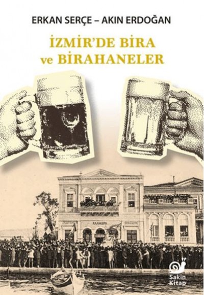 İzmir'de Bira ve Birahaneler