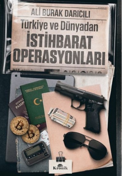 Türkiye ve Dünyadan İstihbarat Operasyonları