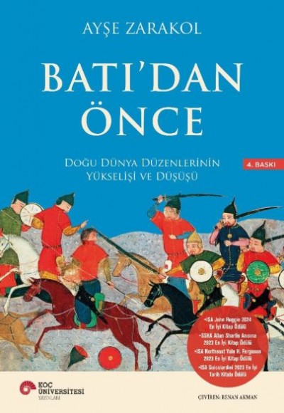 Batı’dan Önce Doğu Dünya Düzenlerinin Yükselişi ve Düşüşü