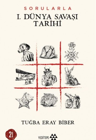 Sorularla I. Dünya Savaşı Tarihi