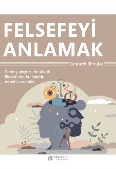 Felsefeyi Anlamak