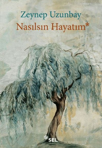 Nasılsın Hayatım