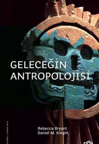 Geleceğin Antropolojisi – Felsefi Bir Soruşturma