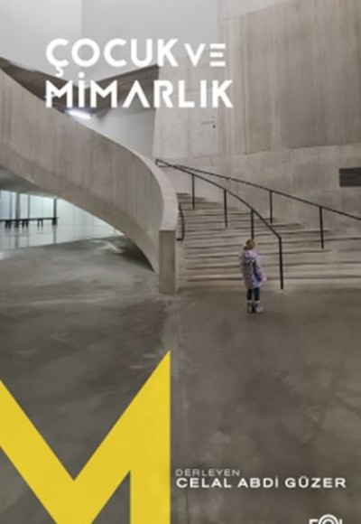 Çocuk ve Mimarlık