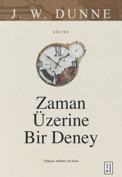 Zaman Üzerine Bir Deney