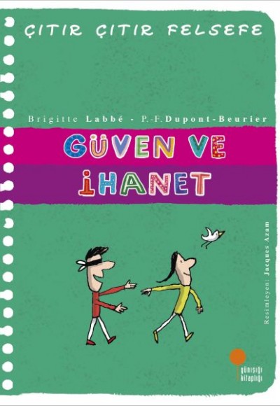 Çıtır Çıtır Felsefe 34 - Güven ve İhanet