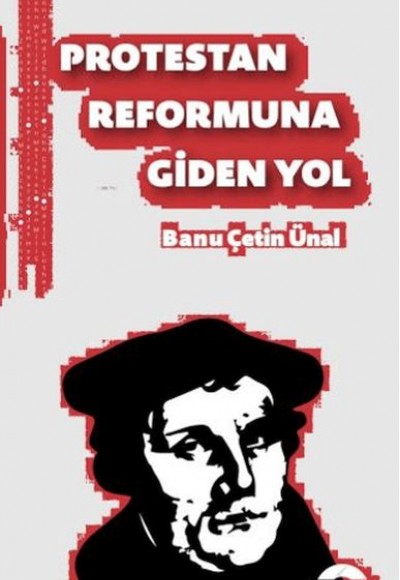 Protestan Reformuna Giden Yol