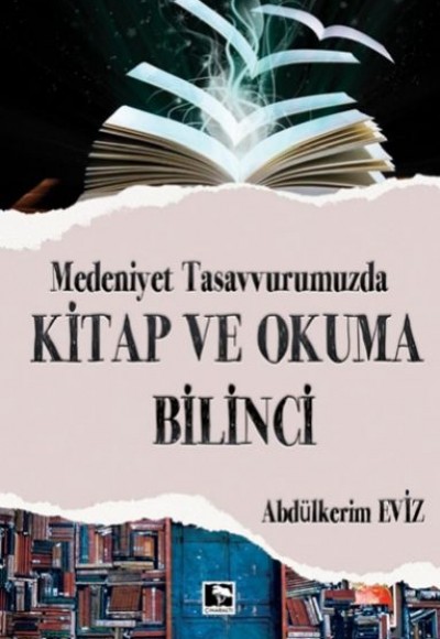 Modern Tasavvurumuzda Kitap ve Okuma Bilinci