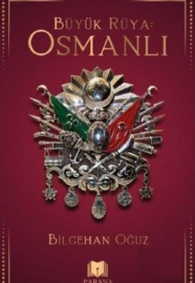 Büyük Rüya: Osmanlı