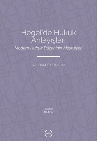 Hegel’de Hukuk Anlayışları
