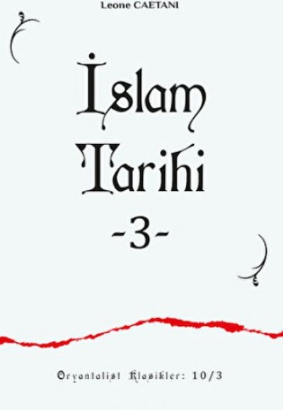 İslam Tarihi - III