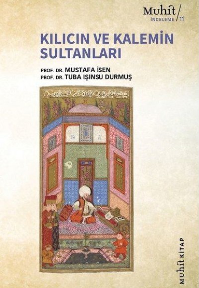 Kılıcın ve Kalemin Sultanları