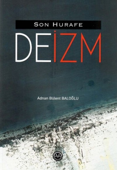 Son Hurafe Deizm