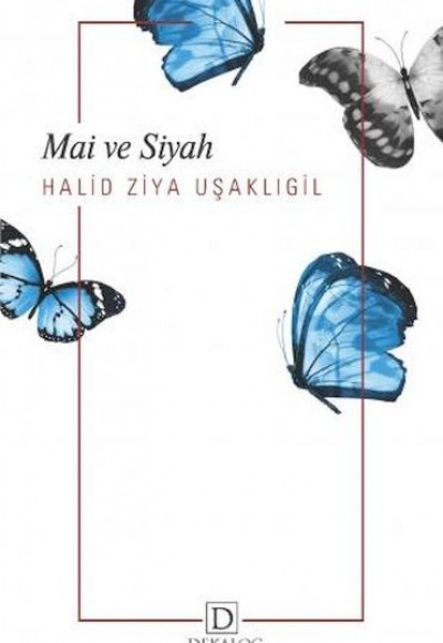 Mai Ve Siyah