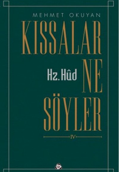 Kıssalar ne Söyler  Hz.Hud