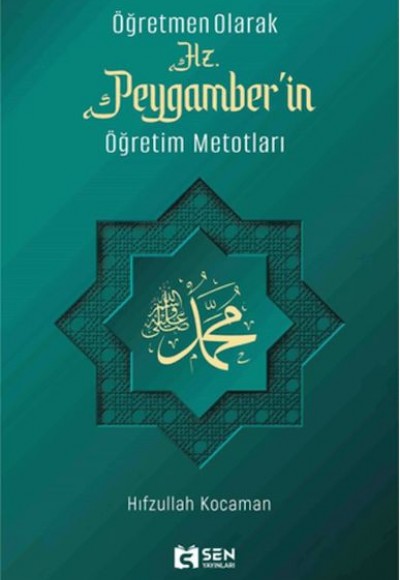 Hz. Peygamber'in Öğretim Metotları