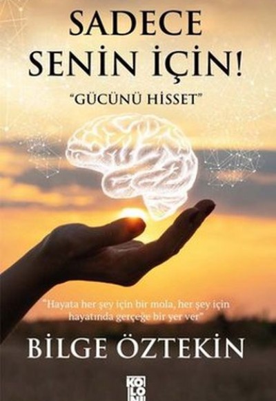 Sadece Senin İçin!