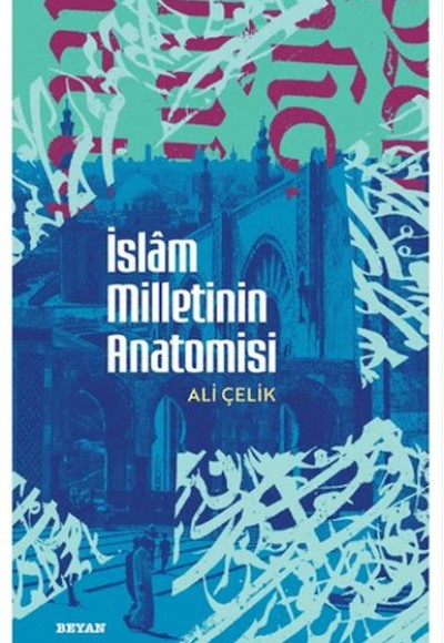 İslam Milletinin Anatomisi