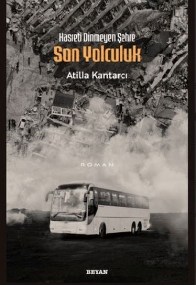 Hasreti Dinmeyen Şehre Son Yolculuk