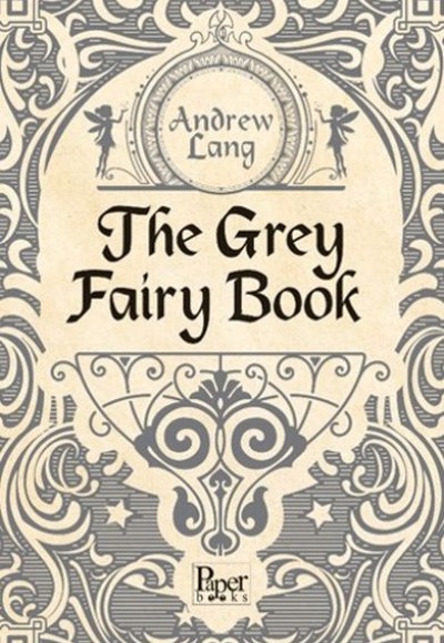 The Grey Fairy Book