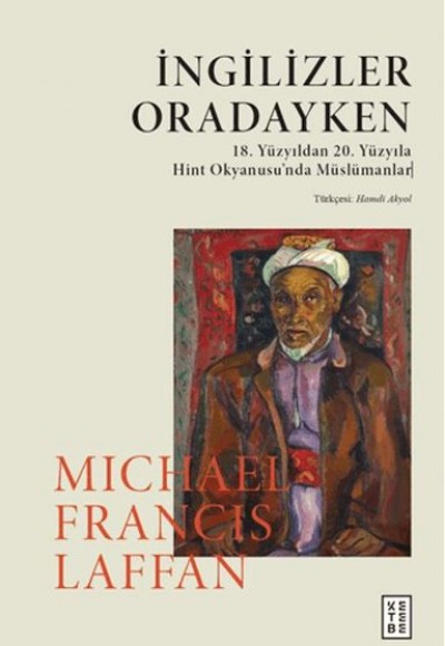 İngilizler Oradayken
