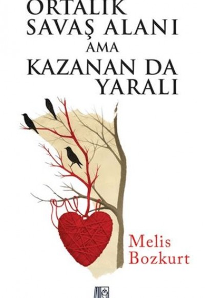 Ortalık Savaş Alanı Ama Kazanan Da Yaralı