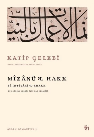 Mizanü'l Hakk - Fi İhtiyaril Ehakk