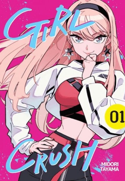 Girl Crush Cilt 1