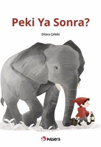 Peki Ya Sonra?