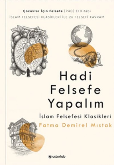 Hadi Felsefe Yapalım - 3 - İslam Felsefesi Klasikleri