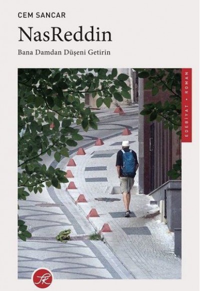 Nasreddin - Bana Damdan Düşeni Getirin