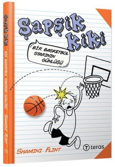 Şapşik Kiki: Bir Basketbol Starının Günlüğü