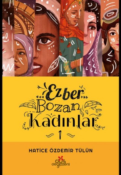 Ezber Bozan Kadınlar