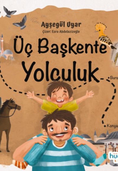 Üç Başkente Yolculuk