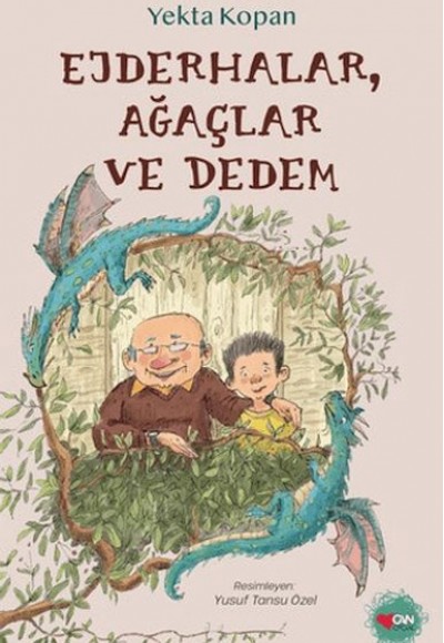 Ejderhalar, Ağaçlar ve Dedem