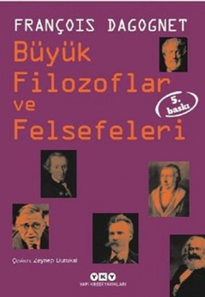 Büyük Filozoflar ve Felsefeleri (Ciltli)